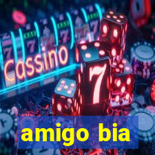 amigo bia