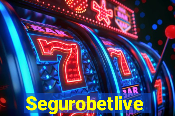 Segurobetlive