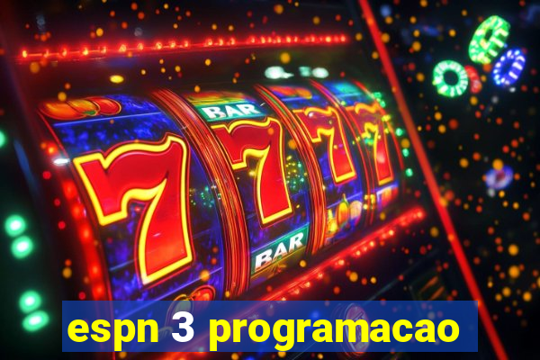 espn 3 programacao