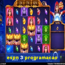 espn 3 programacao