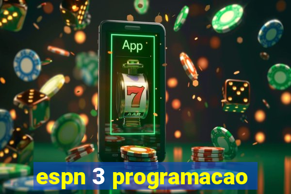 espn 3 programacao