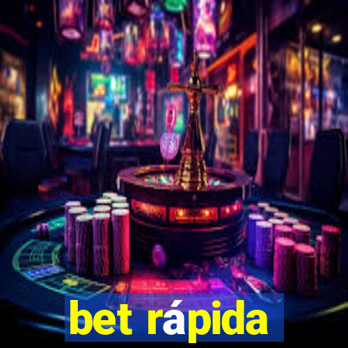 bet rápida