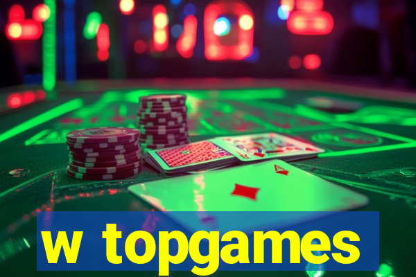 w topgames