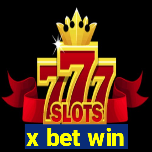 x bet win