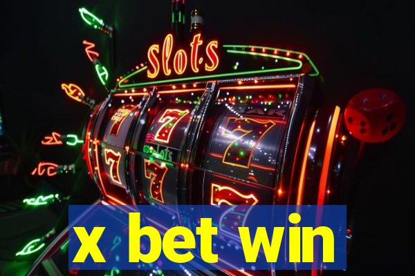 x bet win