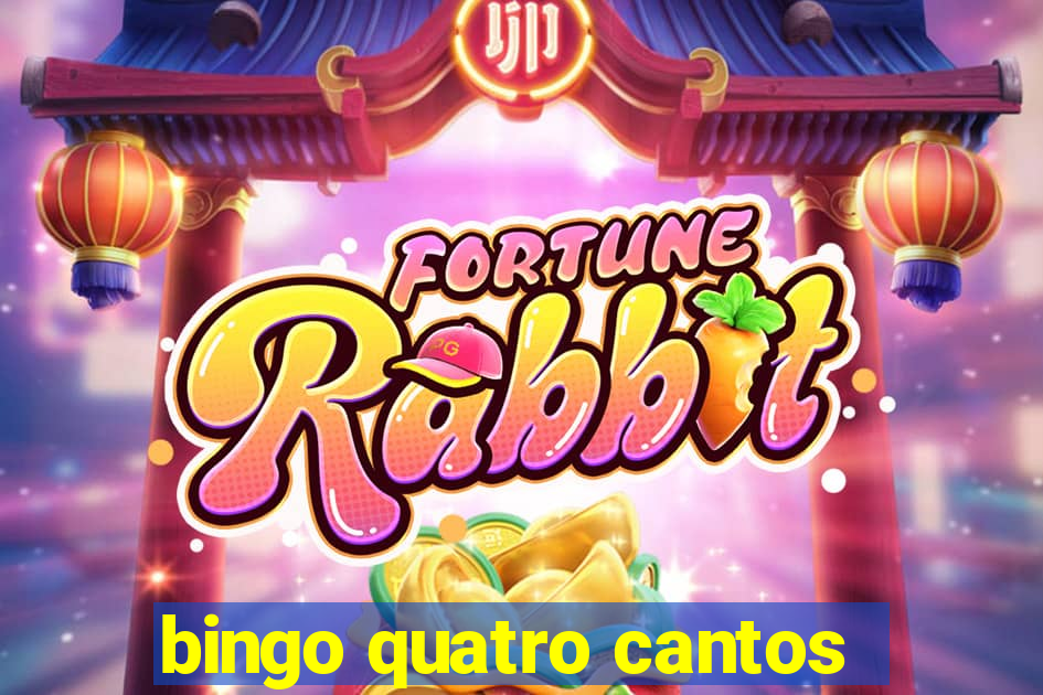 bingo quatro cantos