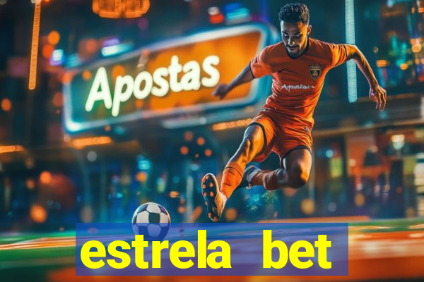 estrela bet download app