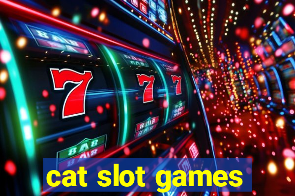 cat slot games