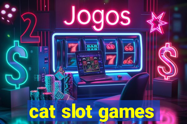 cat slot games