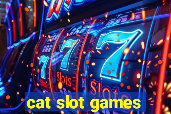 cat slot games