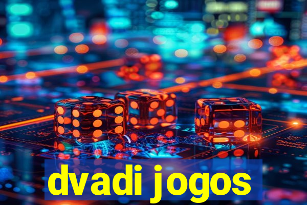 dvadi jogos