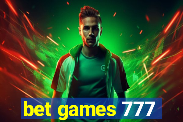 bet games 777