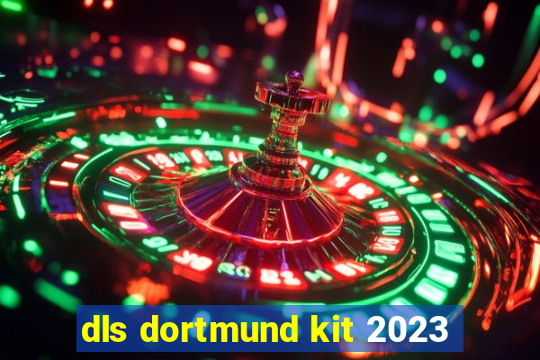 dls dortmund kit 2023