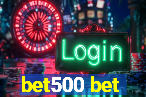 bet500 bet