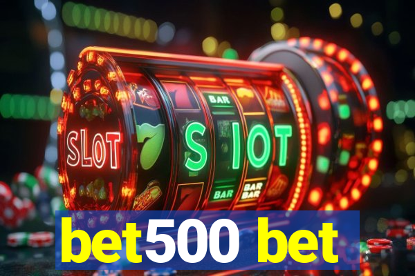 bet500 bet