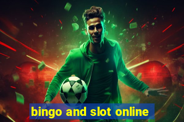 bingo and slot online