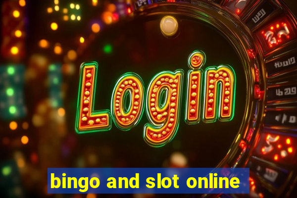 bingo and slot online