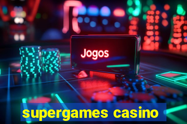 supergames casino