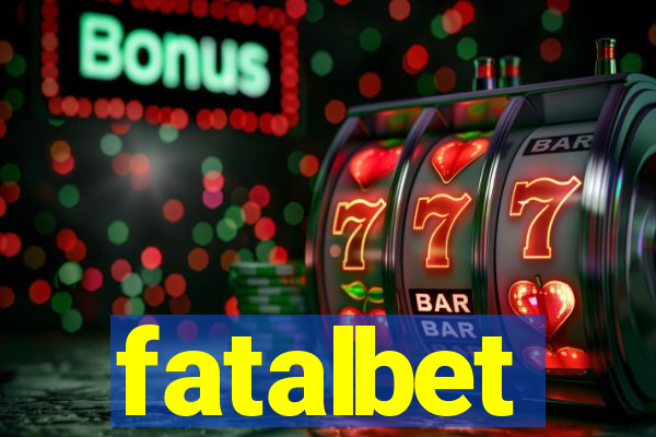 fatalbet