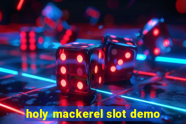 holy mackerel slot demo