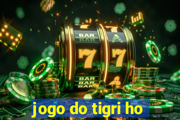 jogo do tigri ho