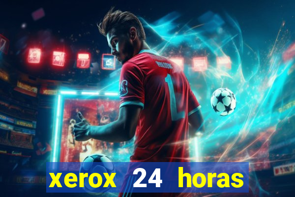 xerox 24 horas porto alegre