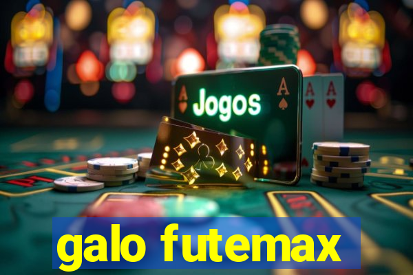 galo futemax