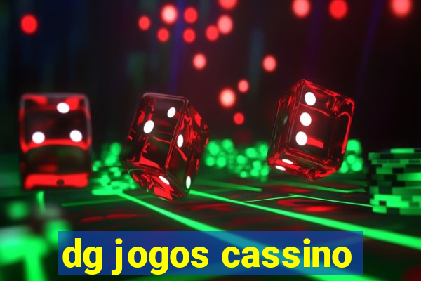 dg jogos cassino