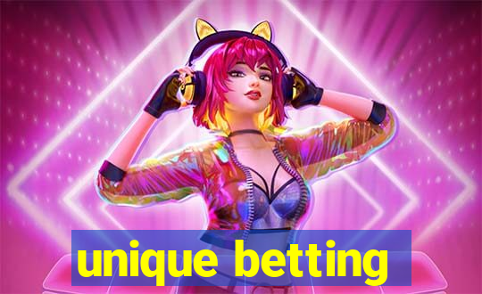 unique betting