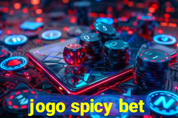 jogo spicy bet