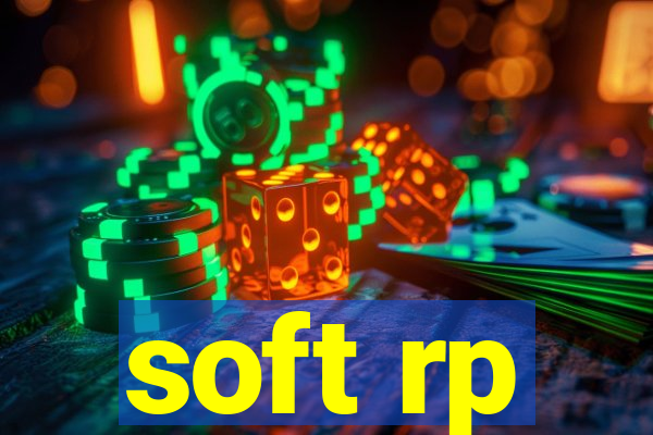 soft rp