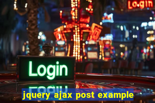 jquery ajax post example