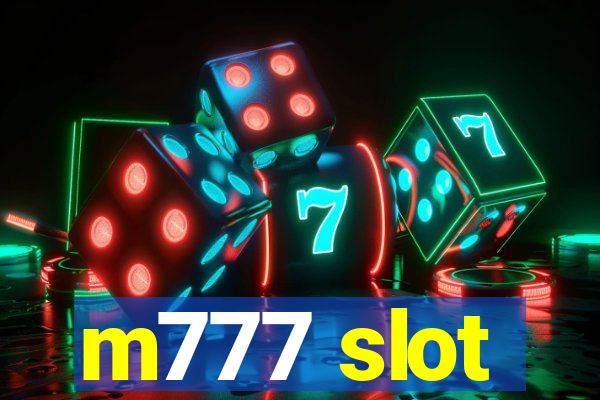 m777 slot