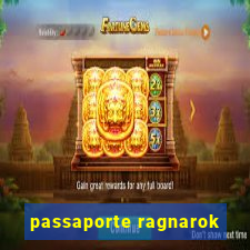 passaporte ragnarok