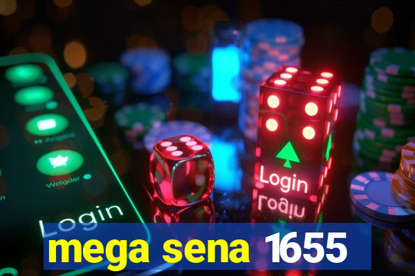 mega sena 1655