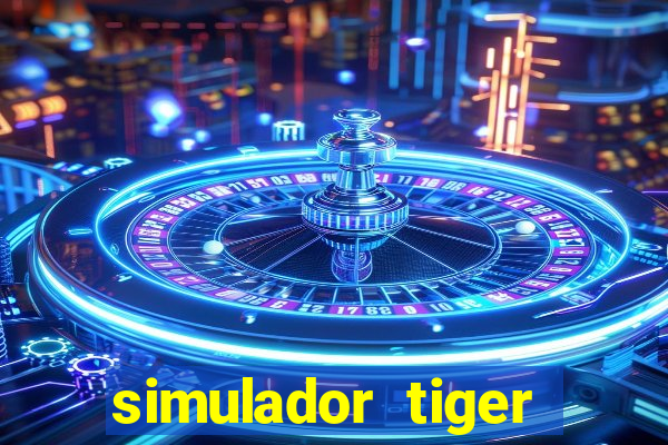 simulador tiger fortune demo