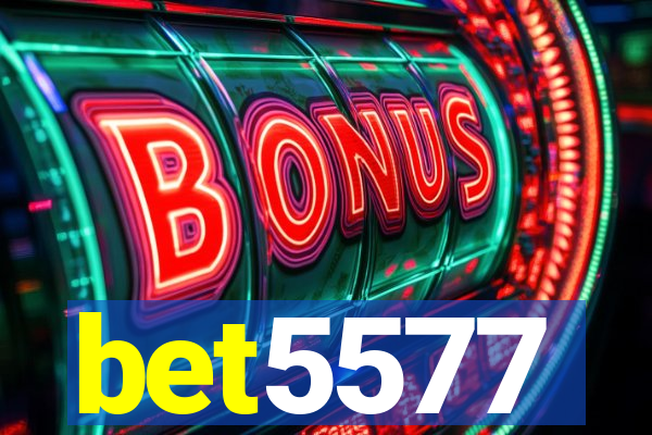 bet5577