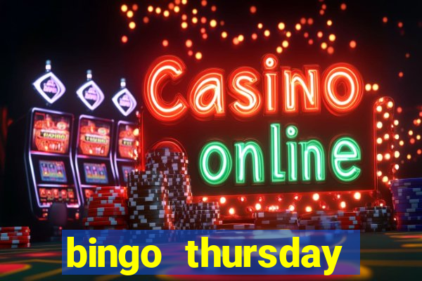 bingo thursday night near me