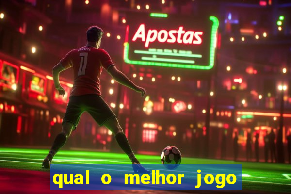 qual o melhor jogo de cassino para ganhar dinheiro