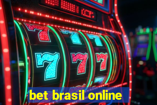 bet brasil online