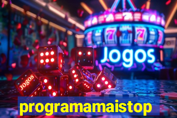 programamaistop