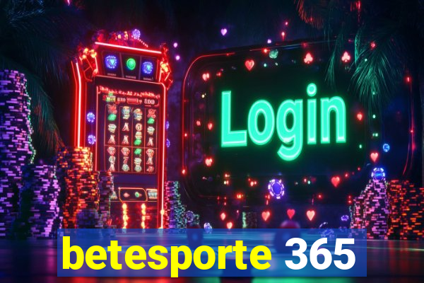 betesporte 365