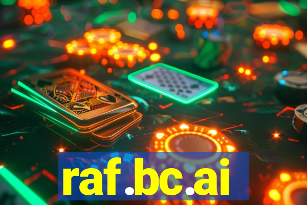 raf.bc.ai