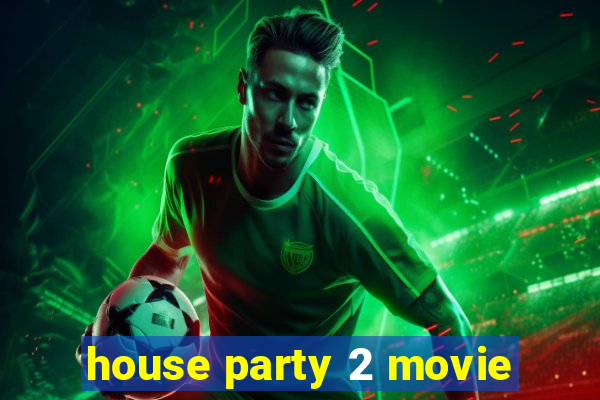 house party 2 movie