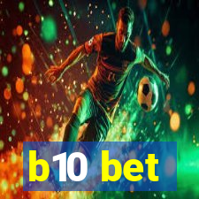 b10 bet