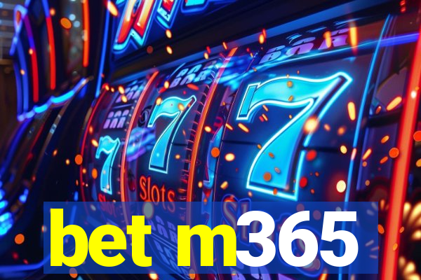 bet m365