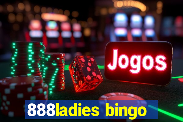 888ladies bingo