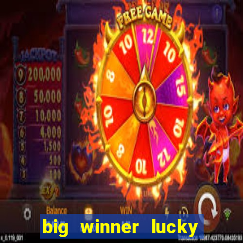 big winner lucky game online