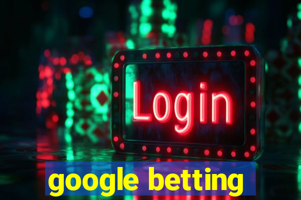 google betting