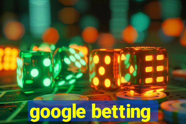 google betting